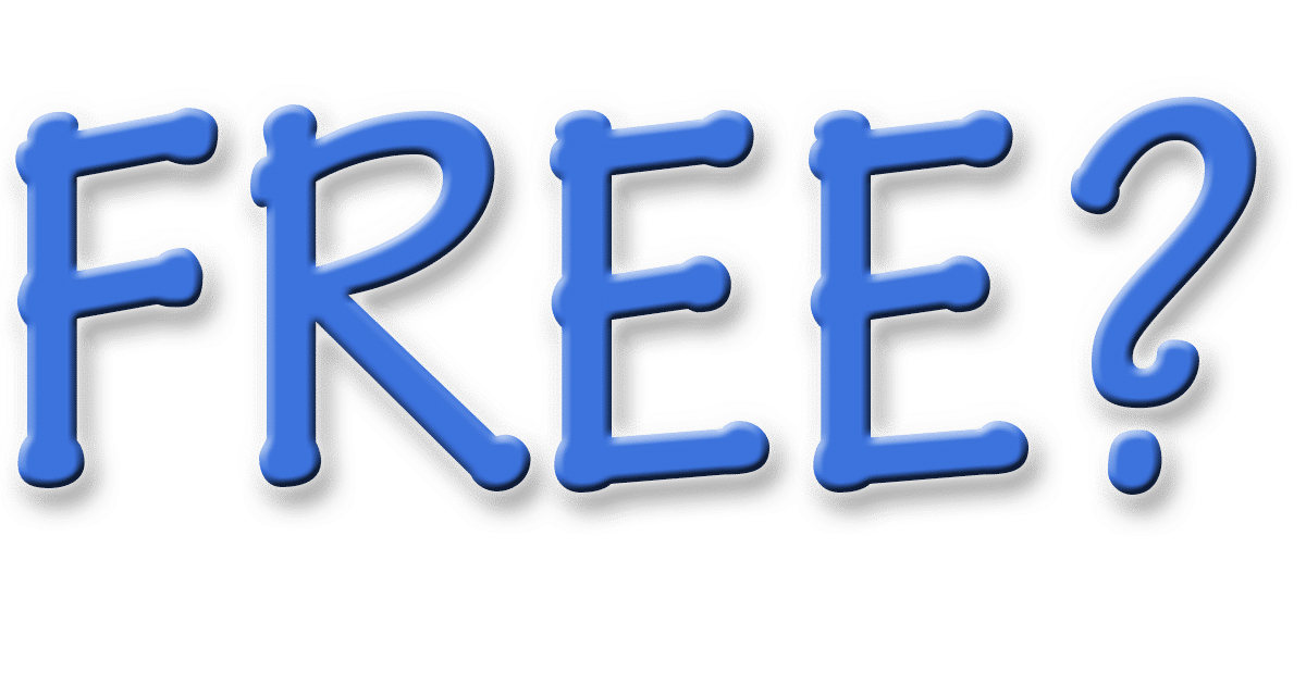 Free is Not Free Ask Leo!
