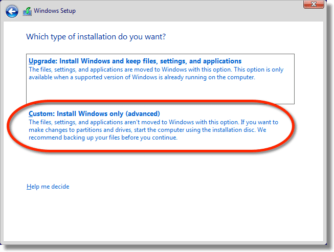 Windows Setup - Type of installation