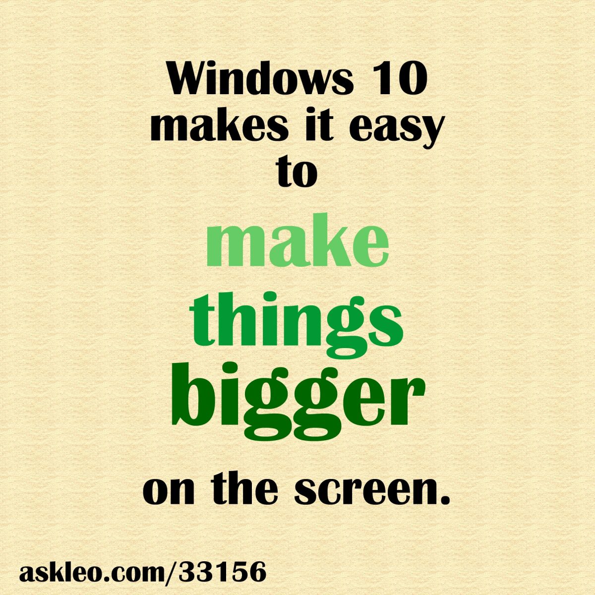 how to make windows screen bigger