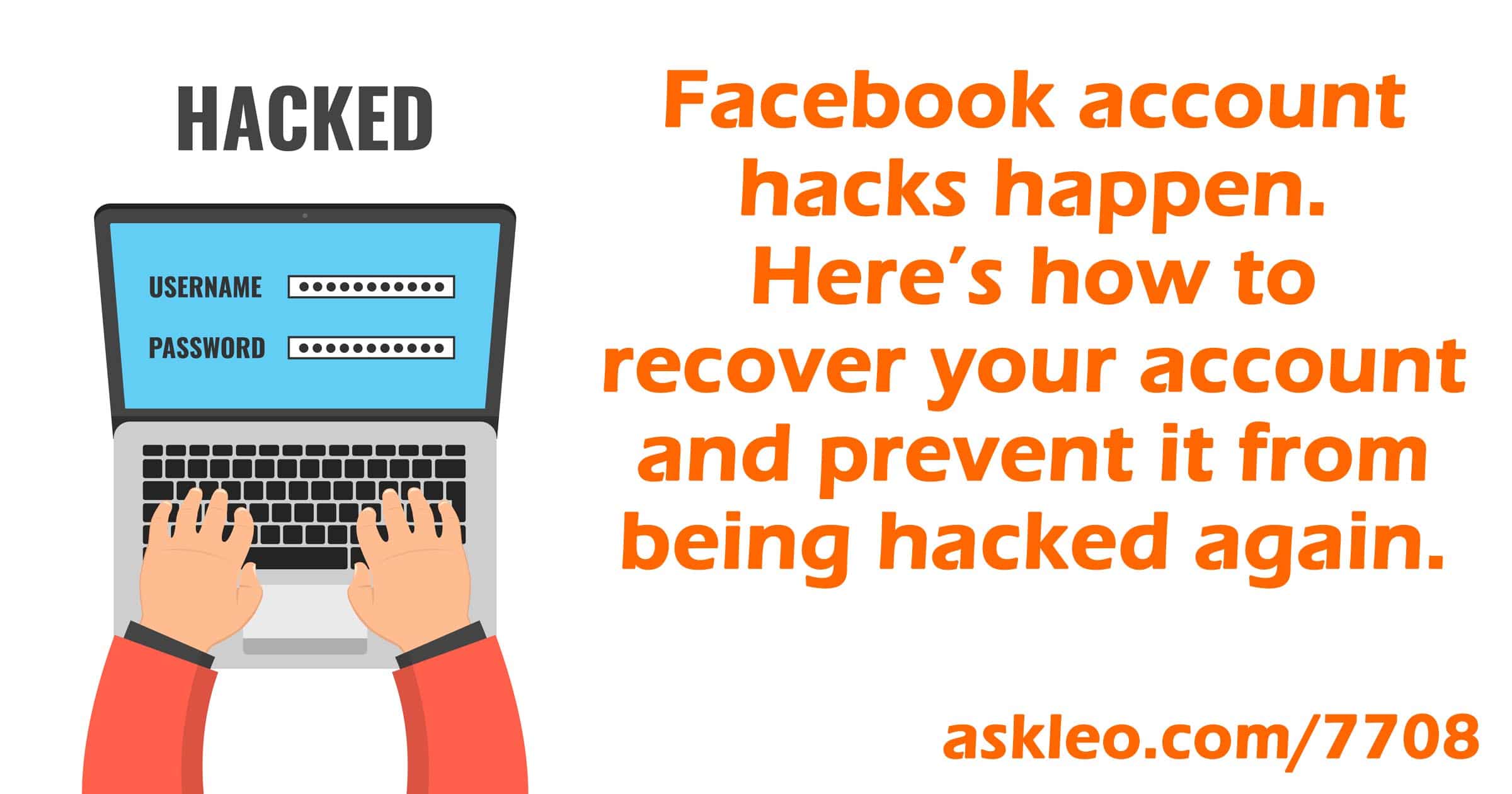 Facebook Hacked What You Need To Do Now Ask Leo - 