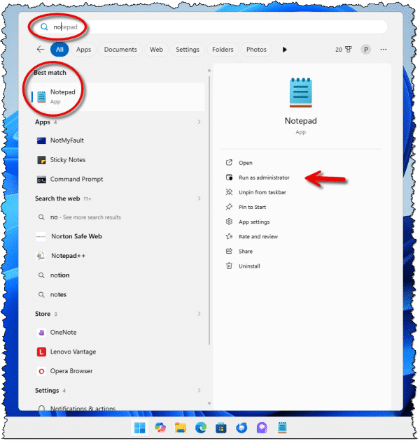 Notepad run as administrator option in search.