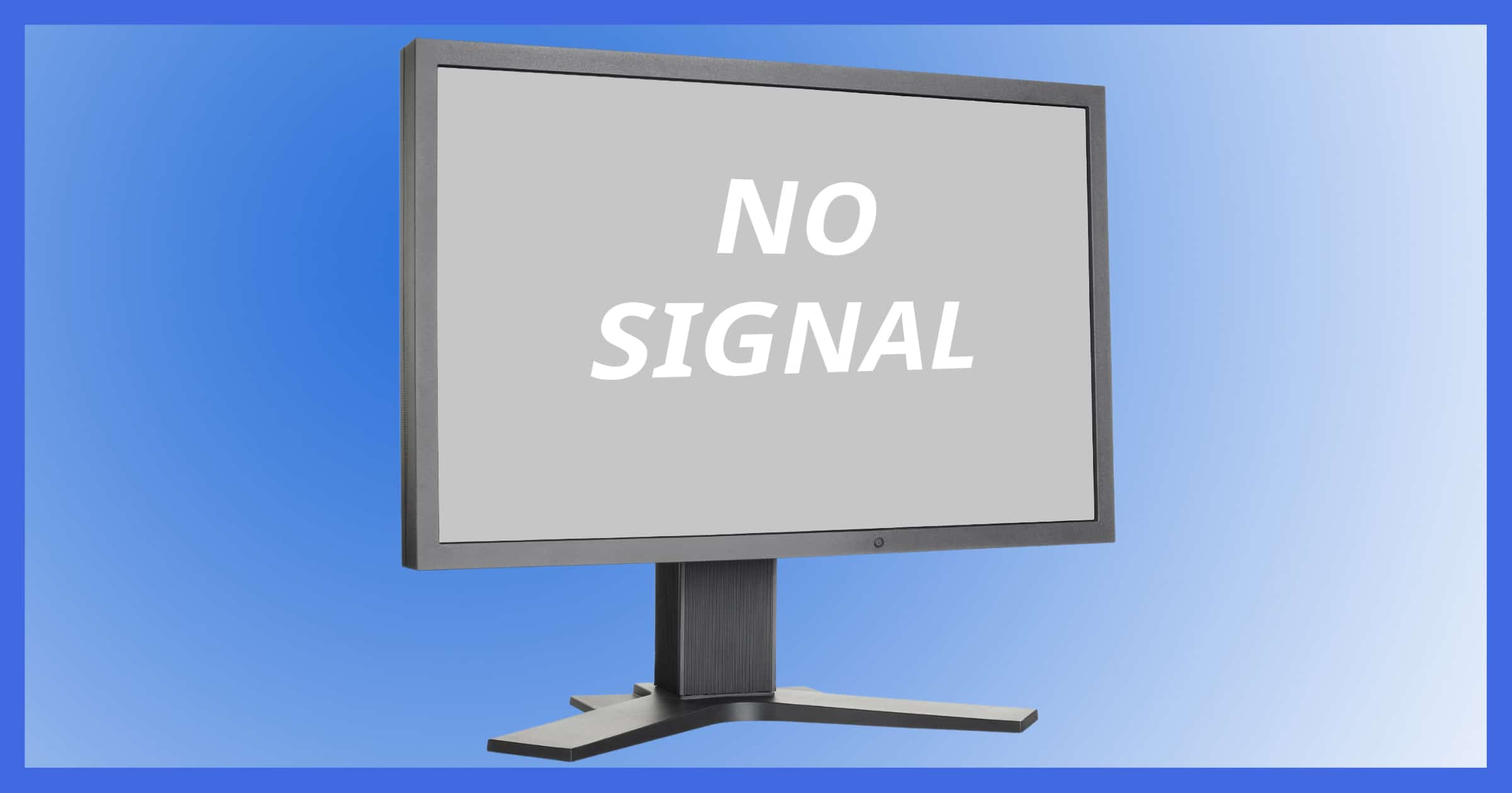 Why Is Lg Tv Saying No Signal