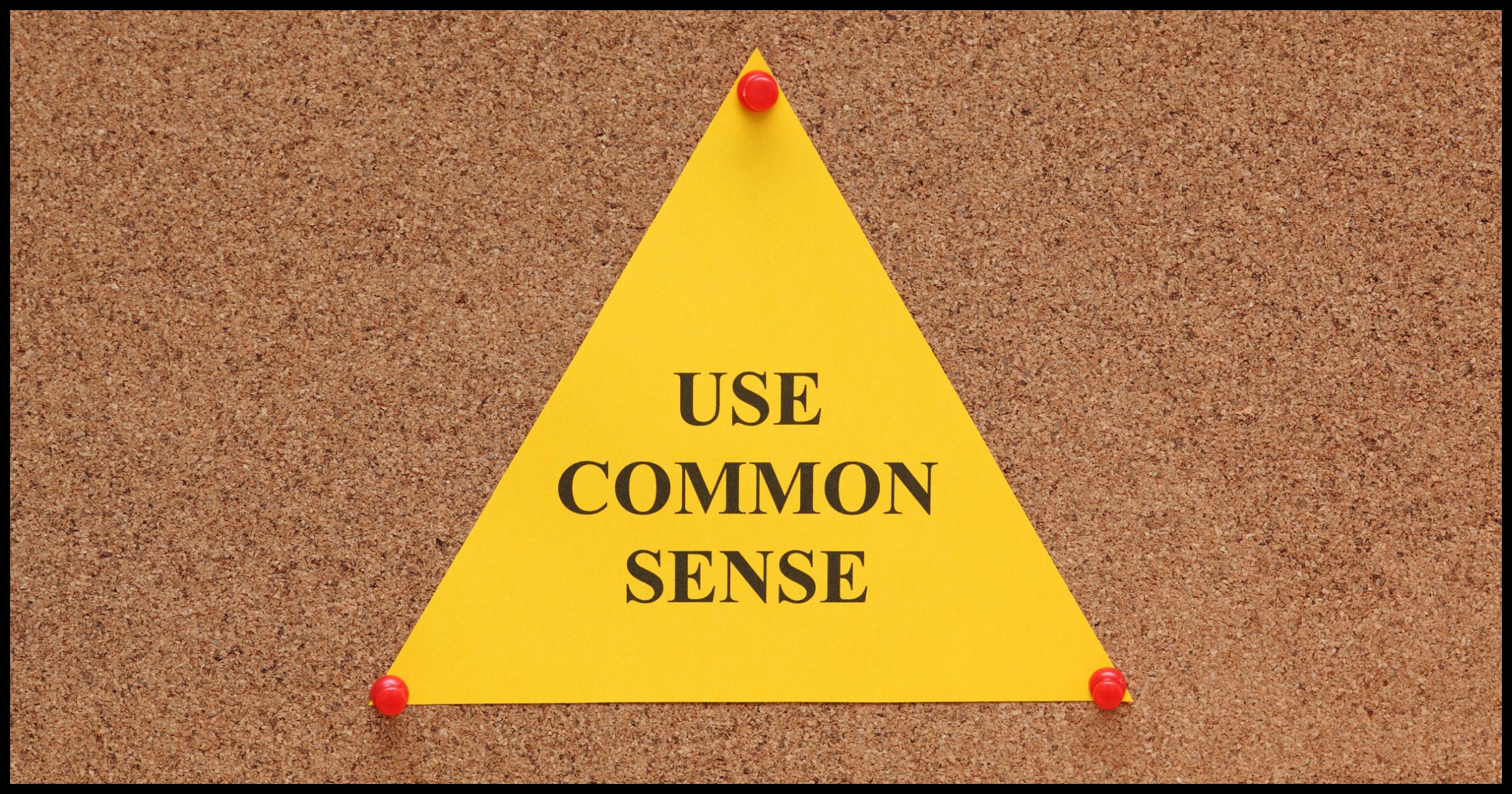 Здравый смысл 4 буквы. Common sense. Using your common sense. Use common sense. Common sense is not common Practice картинки.