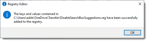 DisableSearchBoxSuggestions.reg added to the registry