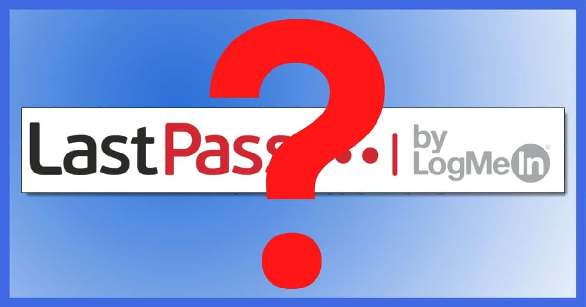 What Now, Lastpass?
