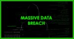 Massive Data Breach