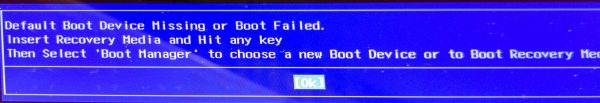 Default Boot Device Missing Or Boot Failed