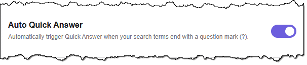 Kagi's "Auto Quick Answer" option.